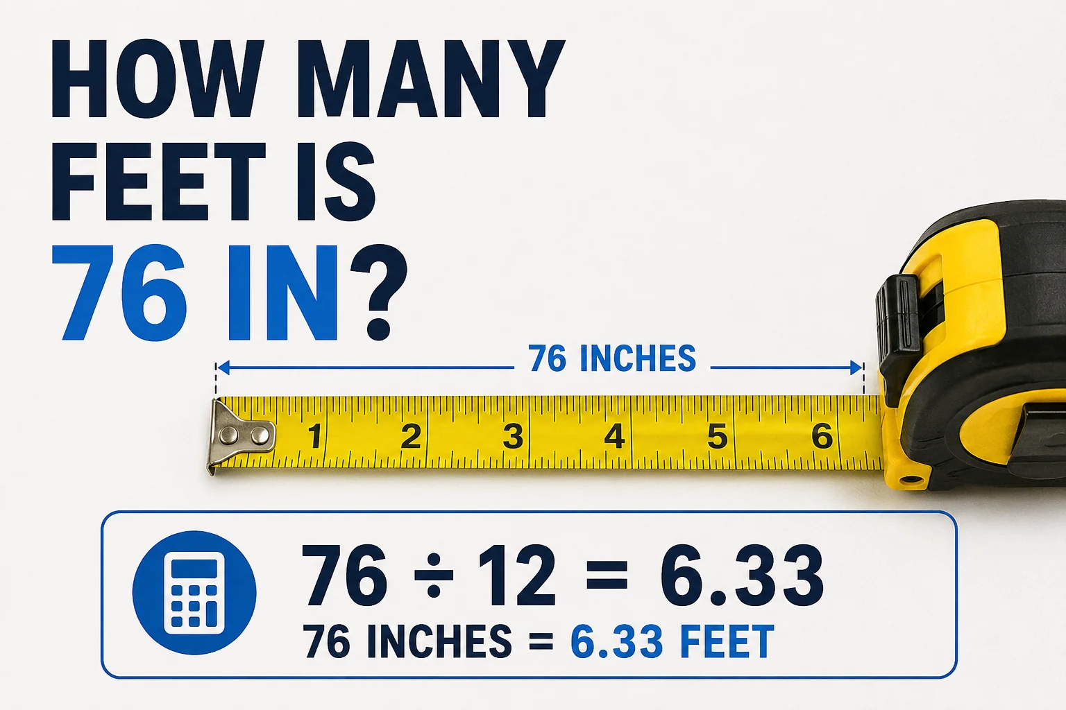 how many feet is 76 in